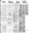 East Anglian Daily Times Saturday 25 January 1902 Page 1