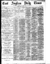 East Anglian Daily Times Friday 12 August 1904 Page 1