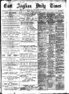 East Anglian Daily Times Thursday 06 April 1905 Page 1