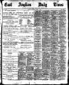 East Anglian Daily Times Thursday 17 August 1905 Page 1