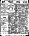 East Anglian Daily Times Friday 18 August 1905 Page 1