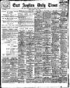 East Anglian Daily Times Monday 24 June 1907 Page 1