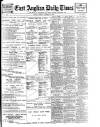 East Anglian Daily Times Tuesday 10 November 1908 Page 1
