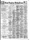 East Anglian Daily Times Wednesday 06 January 1909 Page 1