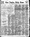 East Anglian Daily Times Tuesday 26 January 1909 Page 1