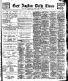 East Anglian Daily Times Saturday 29 May 1909 Page 1