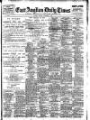 East Anglian Daily Times Monday 01 November 1909 Page 1