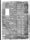 East Anglian Daily Times Tuesday 15 March 1910 Page 6