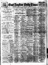 East Anglian Daily Times Monday 01 August 1910 Page 1