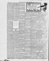 East Anglian Daily Times Thursday 01 May 1913 Page 6