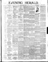 Evening Herald (Dublin) Friday 05 February 1892 Page 1