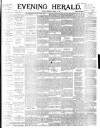 Evening Herald (Dublin) Thursday 10 March 1892 Page 1