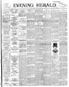 Evening Herald (Dublin) Monday 30 January 1893 Page 1