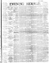Evening Herald (Dublin) Wednesday 15 February 1893 Page 1