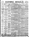 Evening Herald (Dublin) Thursday 01 June 1893 Page 1