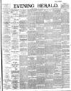 Evening Herald (Dublin) Tuesday 11 July 1893 Page 1