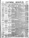 Evening Herald (Dublin) Wednesday 26 July 1893 Page 1