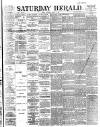 Evening Herald (Dublin) Saturday 05 August 1893 Page 1