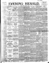 Evening Herald (Dublin) Monday 21 August 1893 Page 1