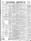 Evening Herald (Dublin) Friday 15 September 1893 Page 1