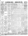 Evening Herald (Dublin) Tuesday 01 May 1894 Page 1