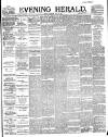Evening Herald (Dublin) Thursday 07 June 1894 Page 1