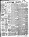 Evening Herald (Dublin) Wednesday 13 March 1895 Page 1