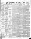Evening Herald (Dublin) Friday 03 May 1895 Page 1