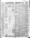 Evening Herald (Dublin) Tuesday 14 May 1895 Page 1