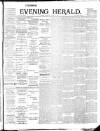 Evening Herald (Dublin) Thursday 01 August 1895 Page 1