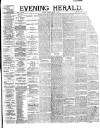 Evening Herald (Dublin) Tuesday 03 March 1896 Page 1