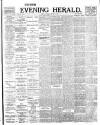 Evening Herald (Dublin) Thursday 19 March 1896 Page 1
