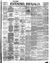Evening Herald (Dublin) Monday 02 August 1897 Page 1