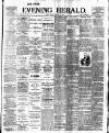 Evening Herald (Dublin) Friday 28 January 1898 Page 1