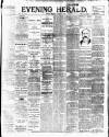 Evening Herald (Dublin) Thursday 24 March 1898 Page 1