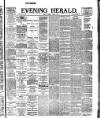 Evening Herald (Dublin) Tuesday 02 August 1898 Page 1