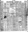 Evening Herald (Dublin) Wednesday 10 May 1899 Page 1