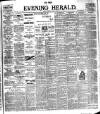 Evening Herald (Dublin) Tuesday 13 June 1899 Page 1
