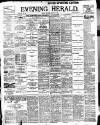Evening Herald (Dublin) Monday 26 March 1900 Page 1