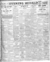 Evening Herald (Dublin) Friday 29 July 1921 Page 1