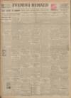 Evening Herald (Dublin) Friday 10 December 1926 Page 1