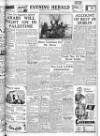 Evening Herald (Dublin) Monday 24 May 1948 Page 1
