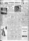 Evening Herald (Dublin) Saturday 22 January 1949 Page 1
