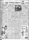 Evening Herald (Dublin) Wednesday 09 February 1949 Page 1