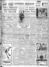 Evening Herald (Dublin) Monday 28 February 1949 Page 1