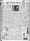 Evening Herald (Dublin) Wednesday 09 March 1949 Page 1
