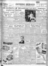 Evening Herald (Dublin) Friday 11 March 1949 Page 1