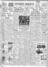 Evening Herald (Dublin) Tuesday 10 May 1949 Page 1