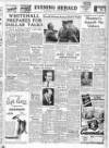 Evening Herald (Dublin) Monday 29 August 1949 Page 1