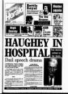 Evening Herald (Dublin) Thursday 30 June 1988 Page 1